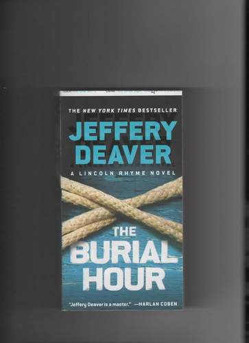 Jeffrey deaver the burial hour - jeffrey,