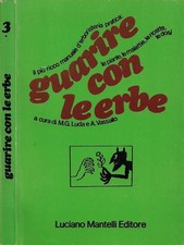 Guarire con le Erbe. Il più