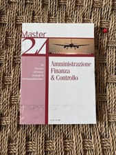 AMMINISTRAZIONE FINANZA & CONTROLLO Master 24 Il Sole 24Ore 2008 NO CD Vol.20