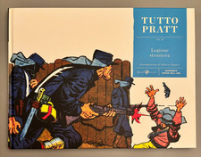 Tutto Pratt 39 Legione Straniera con box sceneggiatura Alberto Ongaro Rizzoli