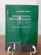 TESAURO - MANUALE DI DIRITTO DELL'UNIONE EUROPEA 2 - EDITORIALE SCIENTIFICA 2021