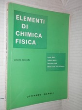 ELEMENTI DI CHIMICA FISICA Solli Aloia Cioffi Alfarano Loffredo 1971 Vol 2 libro