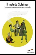 Il Metodo Solzimer: Storie