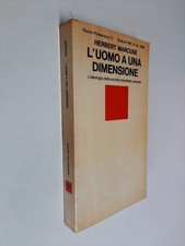 L'UOMO A UNA DIMENSIONE - HERBERT MARCUSE - EINAUDI - 1968