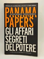 Panama papers gli affari segreti del potere - Obermayer - Repubblica 2016