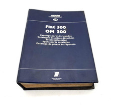 Fiat 300 - OM 300 Camion Catalogo Parti Ricambio Originale