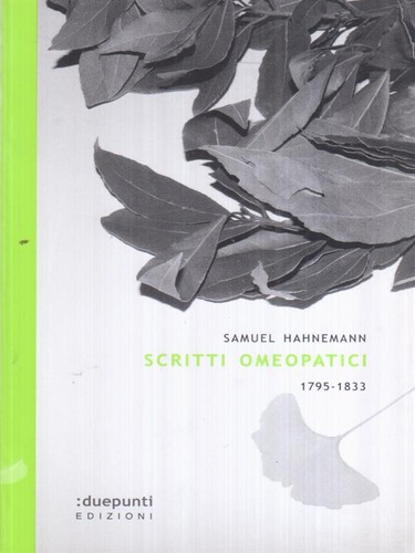 Scritti omeopatici 1795 1833 - scritti, 1795-1833