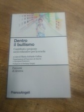 Dentro il bullismo. Contributi