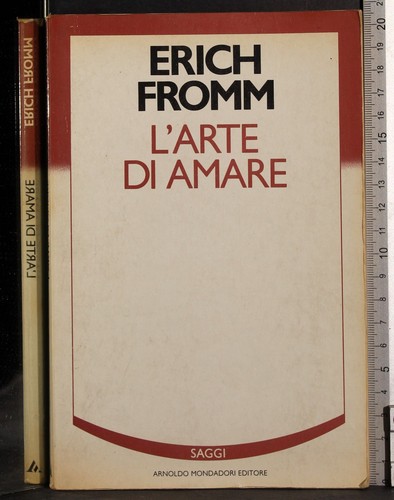 Arte amare erich fromm - l'arte, di