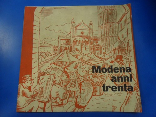 Modena anni trenta - modena,