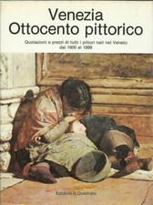 Venezia Ottocento Pittorico
