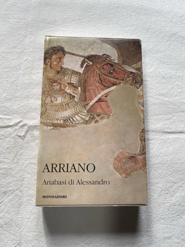 Arriano anabasi di - -,