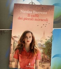 9788807890925 Il caffè dei piccoli miracoli - Nicolas Barreau