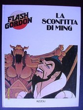 FLASH GORDON LA SCONFITTA DI MING - CARTONATO A COLORI 1° ED. RIZZOLI 1981