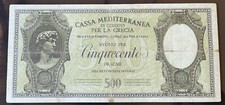 500 DRACME CASSA MEDITERRANEA DI CREDITO PER LA GRECIA 1941 BANCONOTA ITALIA??