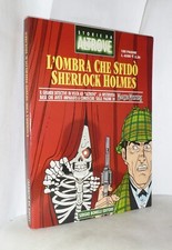 STORIE DA ALTROVE - L'OMBRA CHE SFIDO' SHERLOCK HOLMES - BONELLI - FUMETTO NUOVO