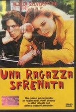UNA RAGAZZA SFRENATA con