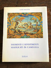 Guido Donatone,PAVIMENTI E RIVESTIMENTI MAIOLICATI IN CAMPANIA Isveimer 1981