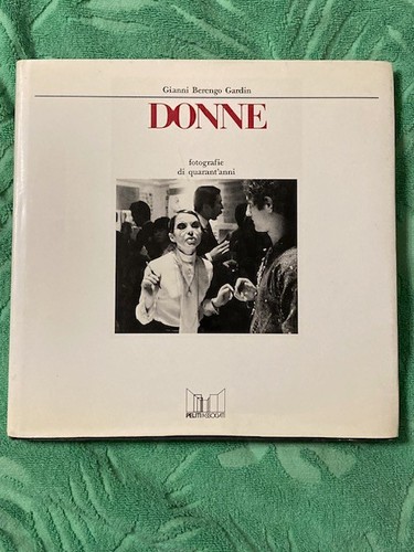 Gianni berengo gardin donne - gianni,