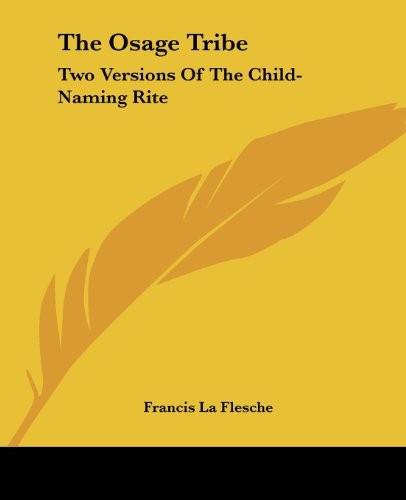 The osage tribe two versions - osage,