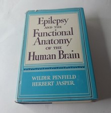 Epilepsy and the Functional Anatomy of the Human Brain by Penfield HC (1954) 