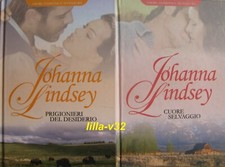 Johanna Lindsey *CUORE SELVAGGIO+ PRIGIONIERI DEL DESIDERIO *Serie Straton *