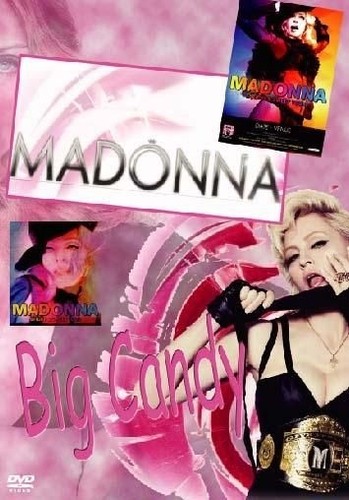 Madonna big candy 2007 - big, :