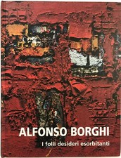ALFONSO BORGHI I FOLLI