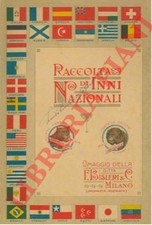 Ditta F. Bisleri & C. Milano - Raccolta di inni nazionali.