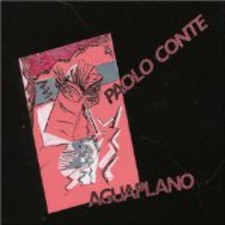 Paolo Conte - Aguaplano [CD]