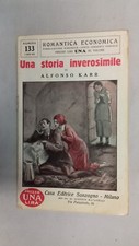 Karr, Una storia inverosimile, Romantica Economica n. 133, Sonzogno 1930.