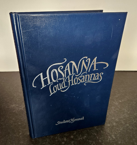 Hosanna loud hosannas student - loud,