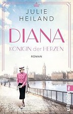 Diana: Königin der Herzen