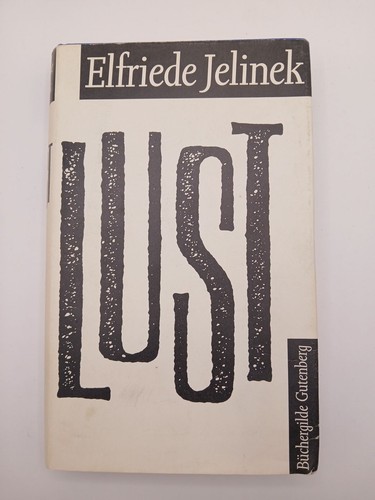 Lust elfriede jelinek - elfriede,