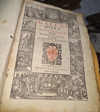 OPERA DI GALENO GALENI OPERA EX SEXTA IVNTARVM Editione. 1586