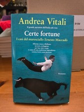 Certe fortune - Andrea Vitali