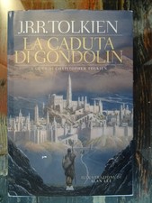La caduta di Gondolin - J.R.R