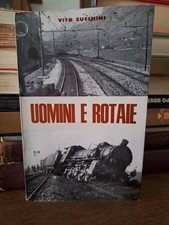 VITO ZUCCHINI UOMINI E ROTAIE