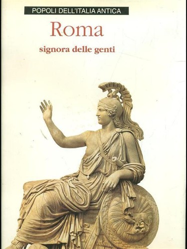 Roma signora delle genti - ,
