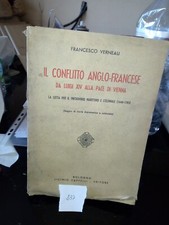 237N IL CONFLITTO ANGLO FRANCESE DA LUIGI XIV ALLA PACE DI VIENNA 1939