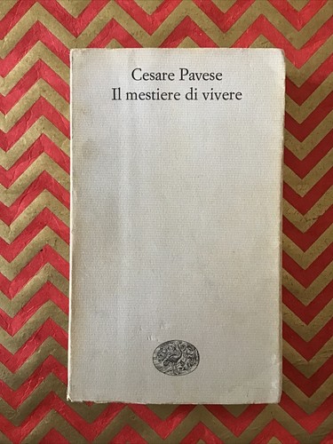Cesare pavese mestiere - il,