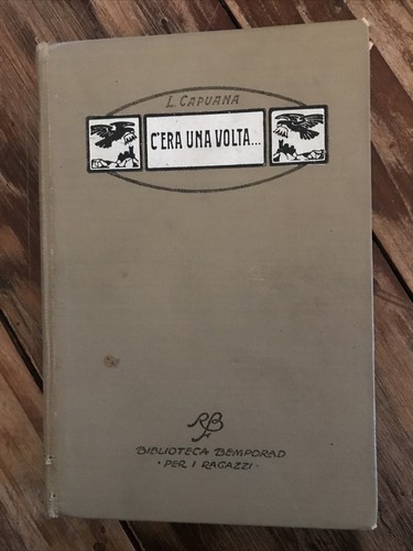 Era una volta - c'era,