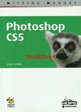 PHOTOSHOP CS5 Lesa Snider Libro Book IN ITALIANO Italian Edition Tecniche Nuove