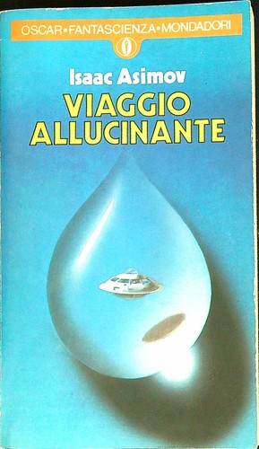 Viaggio allucinante asimov - allucinante,