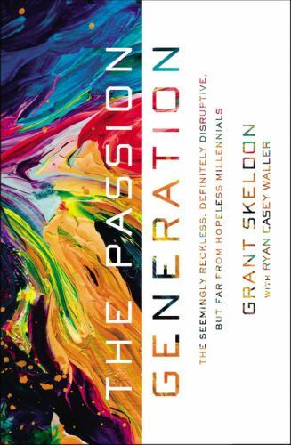 The passion generation - the,
