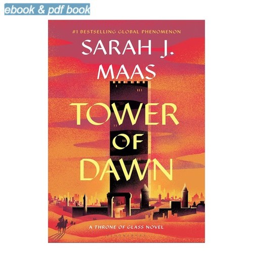 Sarah maas tower of dawn - sarah,
