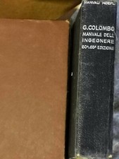 Manuale dell'ingegnere civile e industriale - g. Colombo - Hoepli 1933