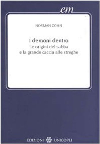 Demoni dentro le - demoni, origini