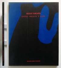 Giulio Turcato Opere inedite e