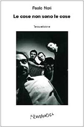 Cose non sono - cose, le
